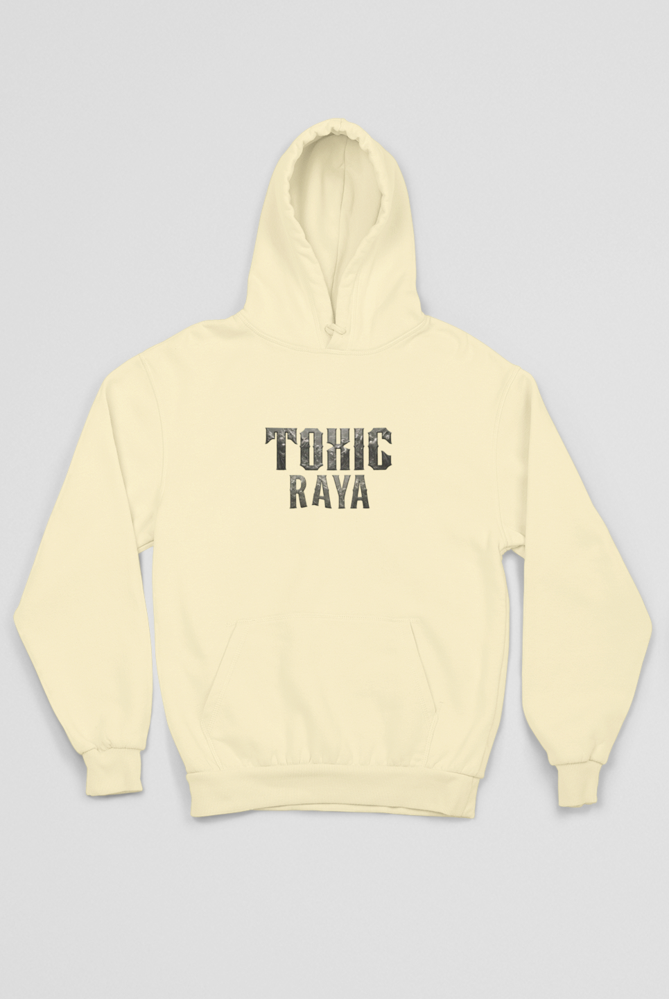 Beige hoodie with 'Toxic Raya' text on the front and graphic design on the back.